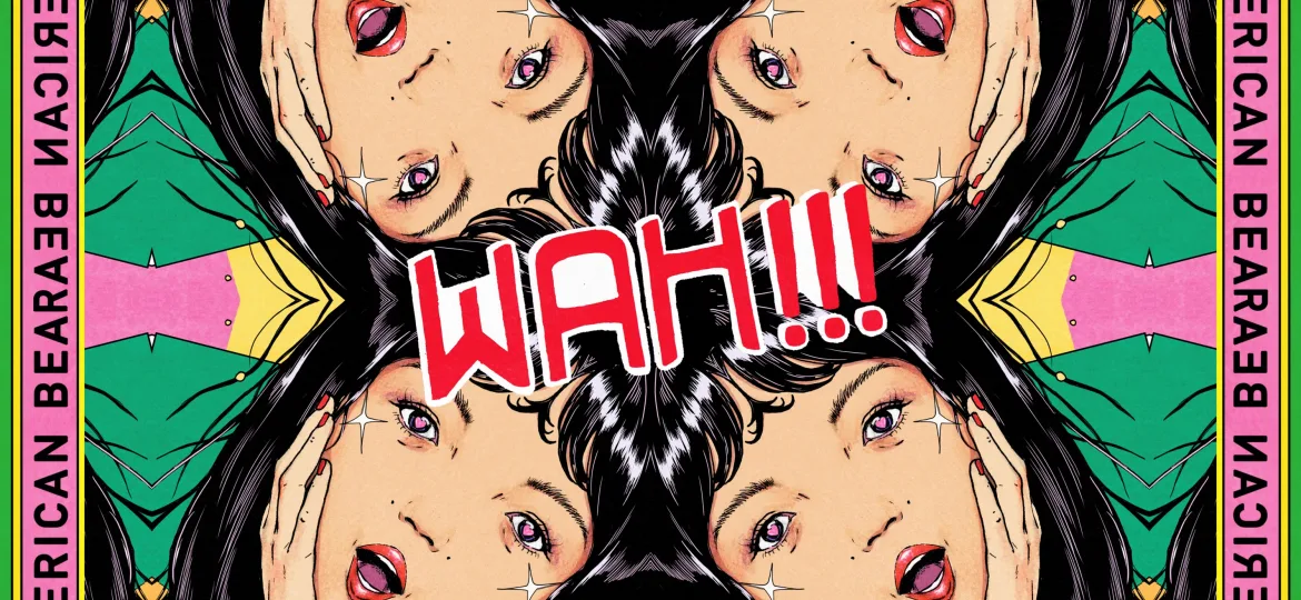 Wah!!! - Chinese American Bear Album Cover