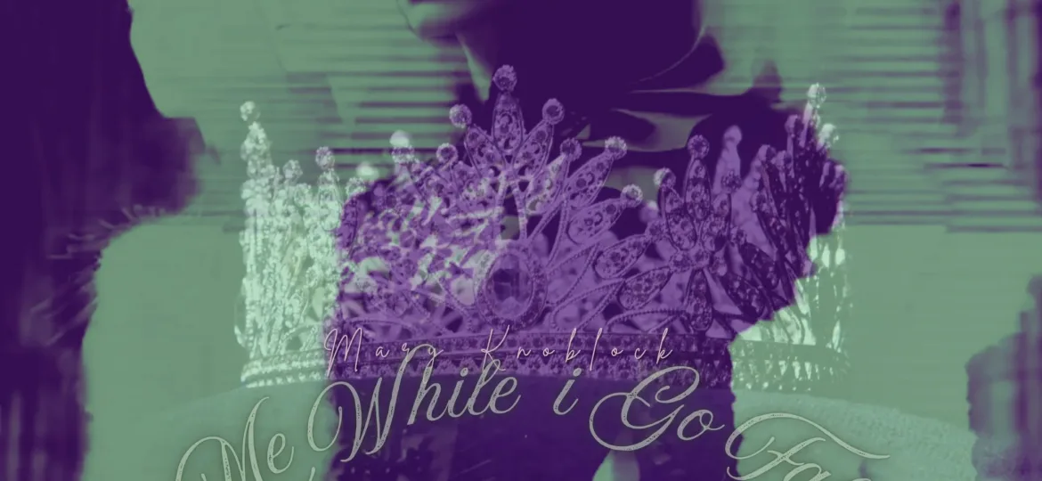 Excuse Me While I Go Fall in Love - Mary Knoblock