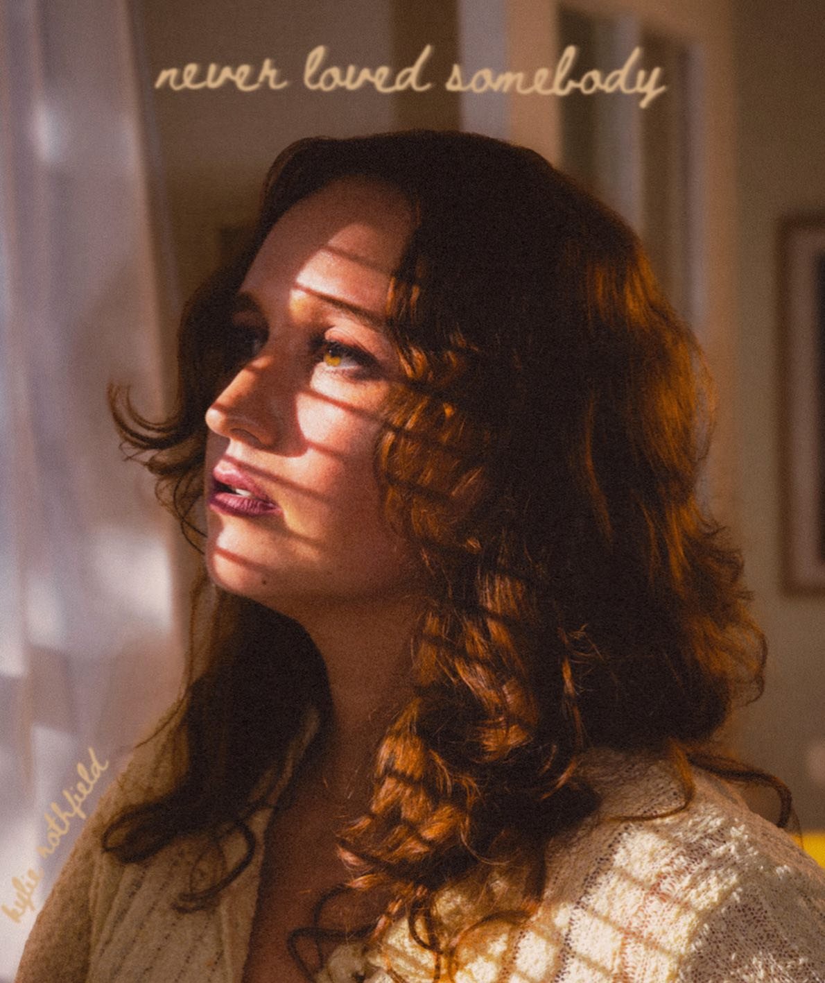 "Never Loved Somebody" - Kylie Rothfield: A Soulful Fusion of Indie Pop and 70s Soft Rock Kylie Rothfield&rsquo;s latest single, &ldquo;Never Loved Somebody&rdquo; takes indie pop and infuses it with the timeless feel of 70s soft rock, a c