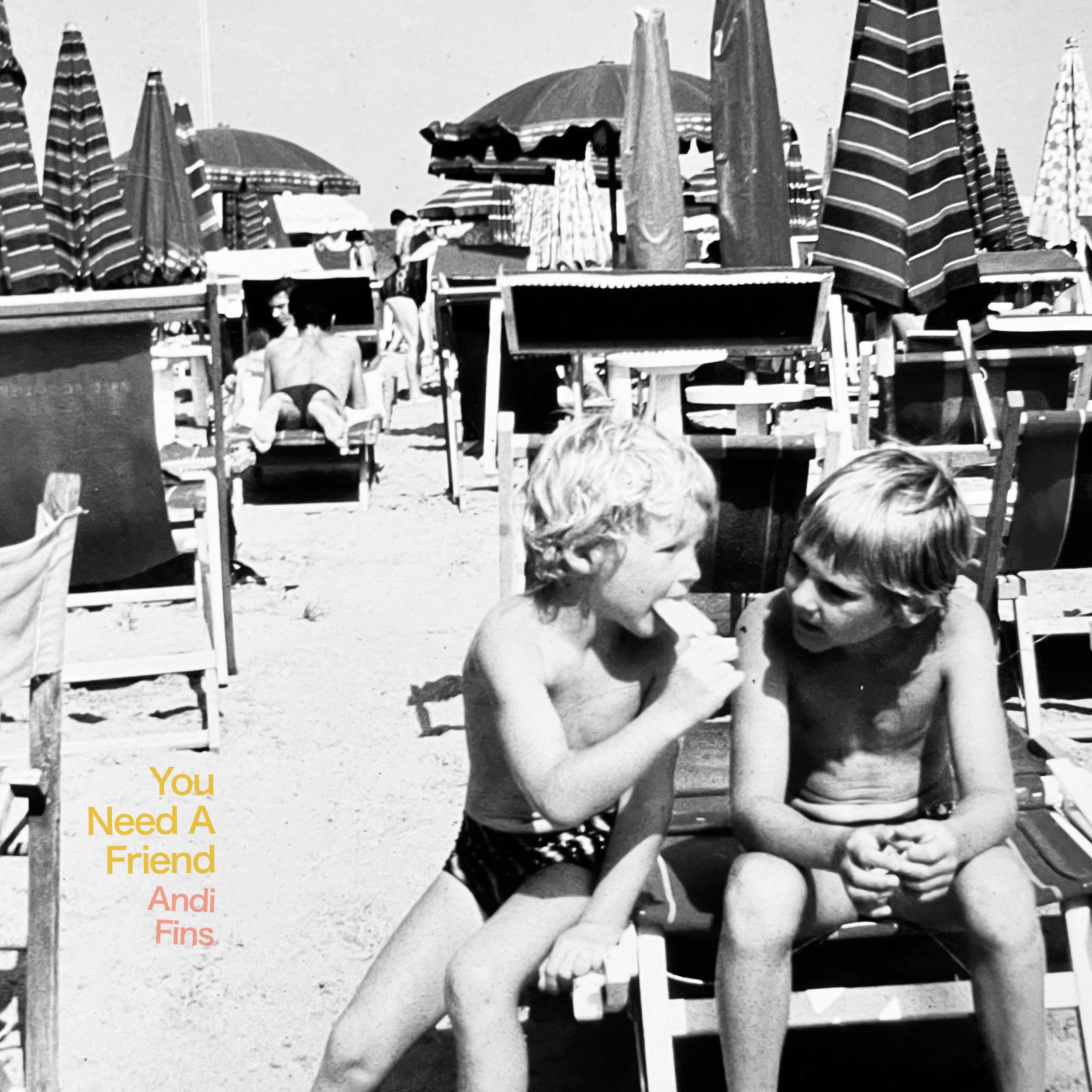 "You Need A Friend" – Andi Fins: Finding Warmth in Simplicity